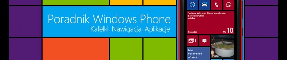 Poradnik Windows Phone – co? gdzie? jak? i dlaczego?