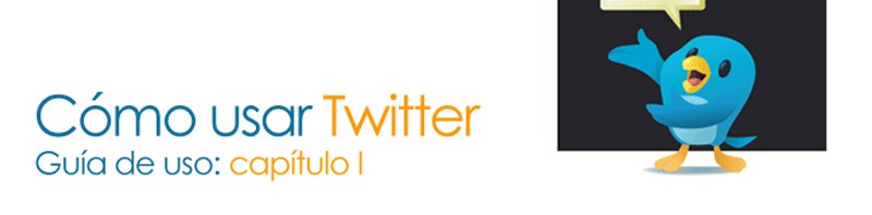 Guía de uso para Twitter (I)