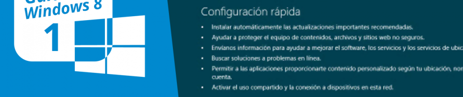 Guía de Windows 8 (1): Instalación y primeros pasos