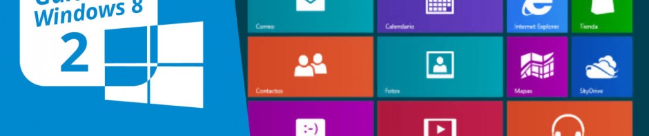 Guía de Windows 8 (2): Nueva pantalla de Inicio y Escritorio tradicional