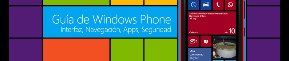 Guía de Windows Phone: Introducción a Windows Phone