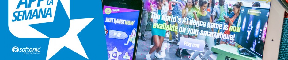 Todos a bailar con Just Dance Now, nuestra app de la semana