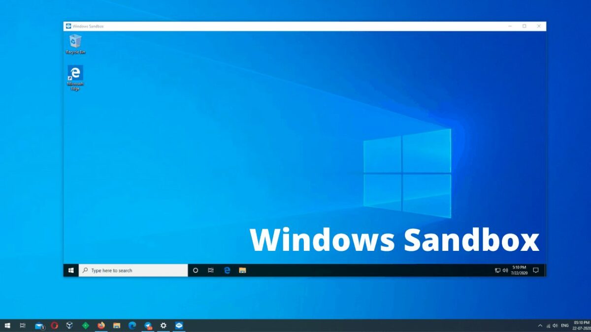 Windows 10: qué es el modo sandbox y qué puedes hacer con él
