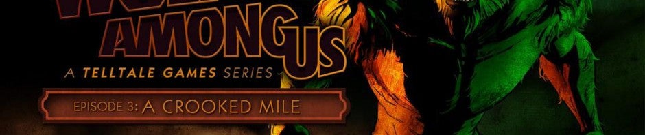 The Wolf Among Us Episode 3 gets April 8th release date