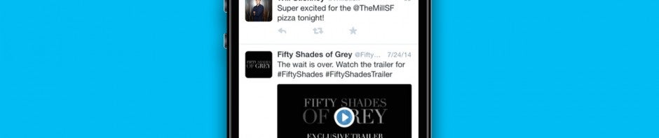 Twitter promoted video ads 50 Shades of Grey