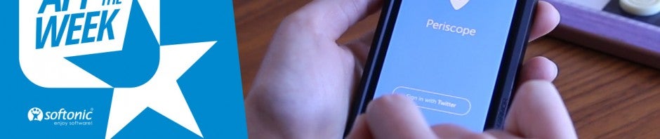 App of the Week - Periscope