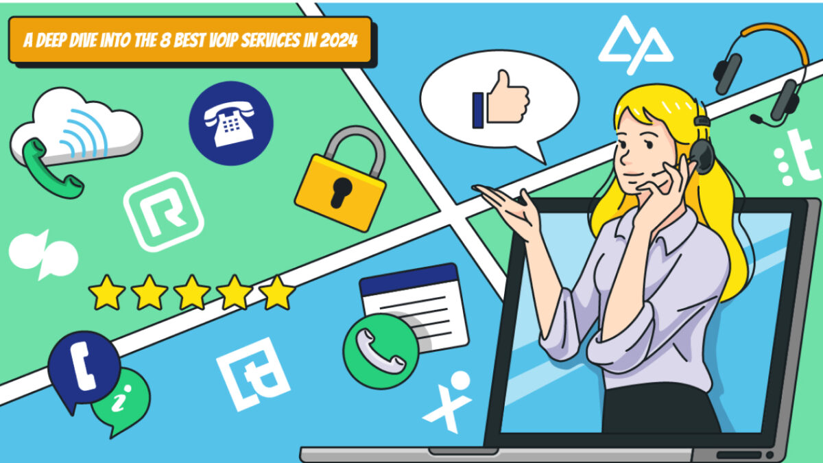 A Deep Dive into the 8 Best VoIP Services in 2024