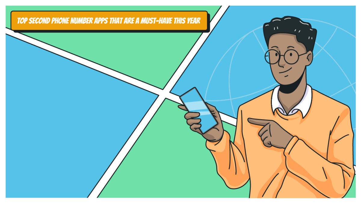 Top Second Phone Number Apps that Are a Must-Have This Year