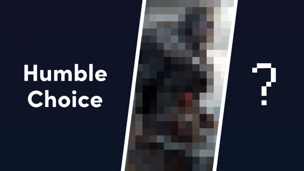 The Humble Choice of April 2024 comes with great games