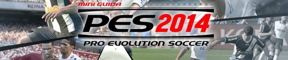 PES 2014 – La guida