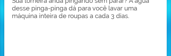 App do dia: Nossa Água, o app perfeito para economizar bons litros de H2O