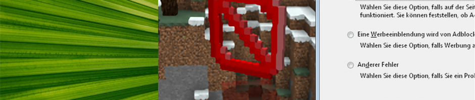 Adblock Plus lässt sich bezahlen, Windows 8.1. Update 1 geleakt, Minecraft Snapshot 14w05b