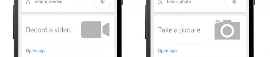 Google Now: Neue Sprachbefehle zum Schnellstart der Kamera für Fotos und Videos