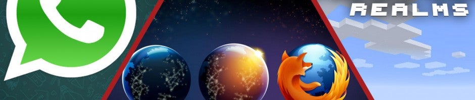 Firefox mit Werbekacheln, Minecraft Realms in Deutschland, telefonieren mit WhatsApp