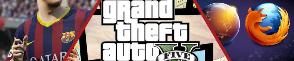 GTA V für PC für Herbst 2014 bestätigt, Mozilla Firefox 30, FIFA 15 erscheint am 25. September
