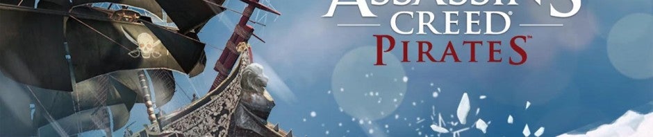 Assassin’s Creed Pirates: Das Piratenabenteuer ist ab sofort kostenlos für Android und iOS erhältlich