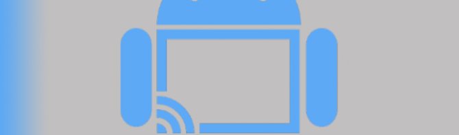 CheapCast: l’appli qui transforme n’importe quel Android en Chromecast