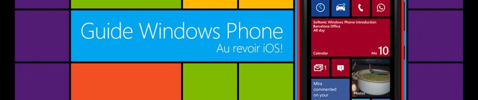 Guide Windows Phone: comment passer de l’iPhone à Windows Phone