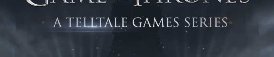 Game of Thrones: Telltale révèle que le jeu ne sera pas une préquelle