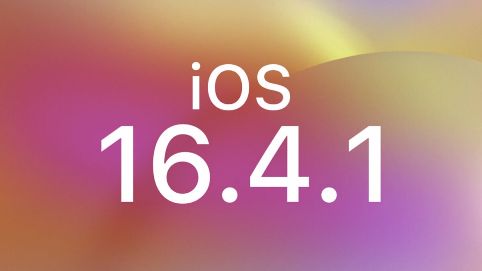 Apple lanza iOS 16.4.1 y macOS 13.3.1: la seguridad es lo primero