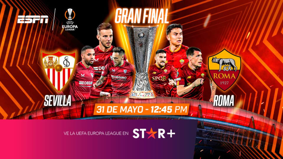 Final Europa League 2023: Sevilla vs. Roma el 31 de mayo en Star+