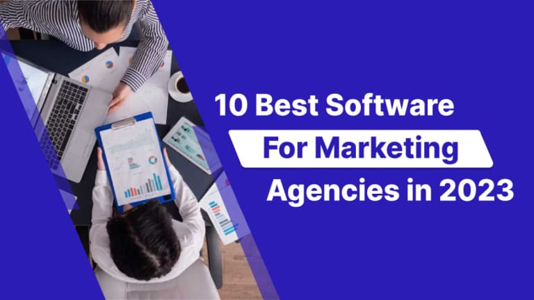 10 Best Software For Marketing Agencies in 2023