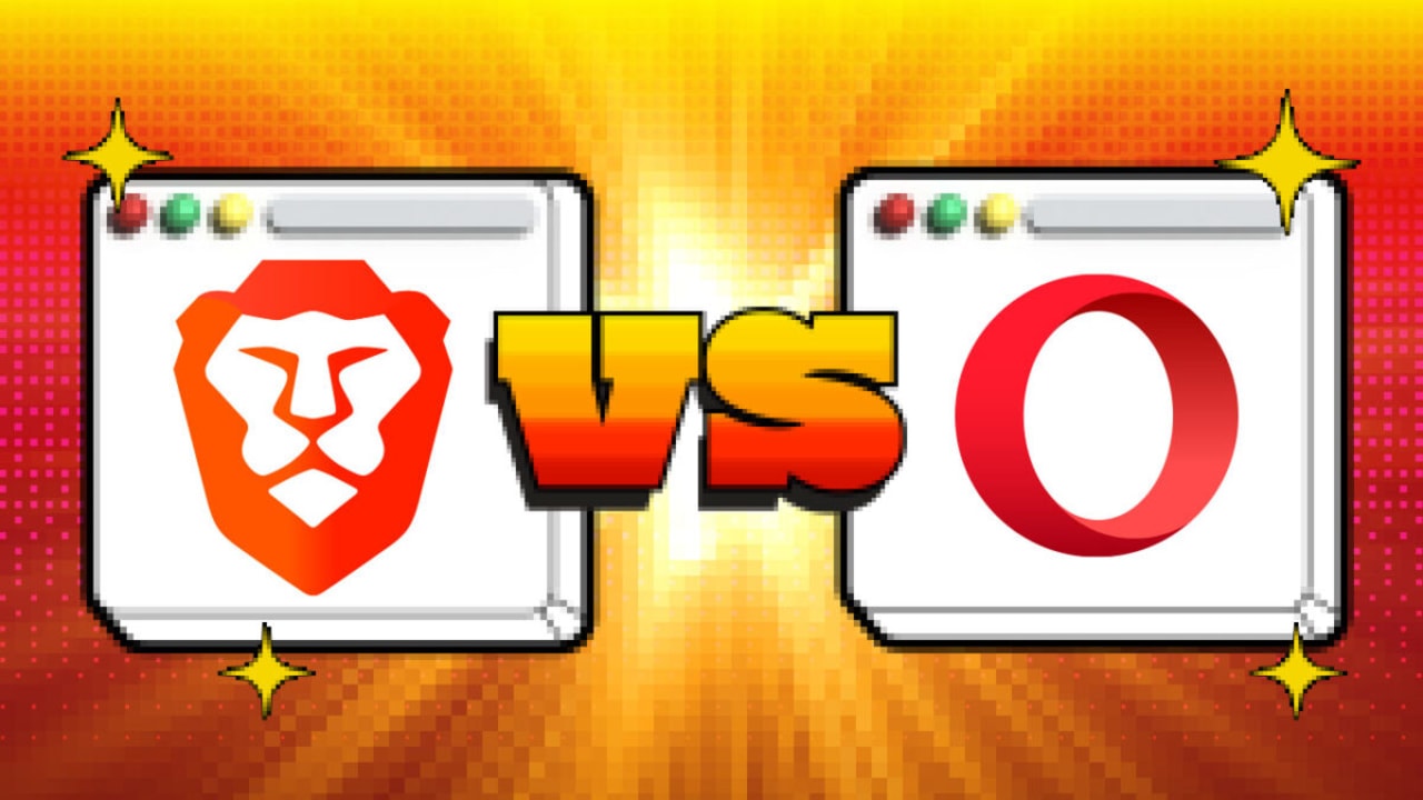 Brave vs Opera: Which One is Better