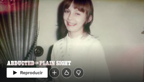 Abducted in Plain Sight Netflix