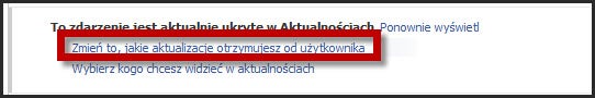 Zmien to, jakie aktualizacje otrzymujesz od użytkownika Facebook Zmien to, jakie aktualizacje otrzymujesz od użytkownika Facebook