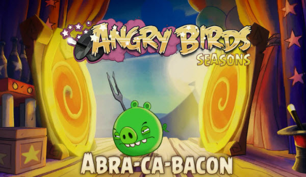 Angry Birds Season Abra-Ca-Bacon