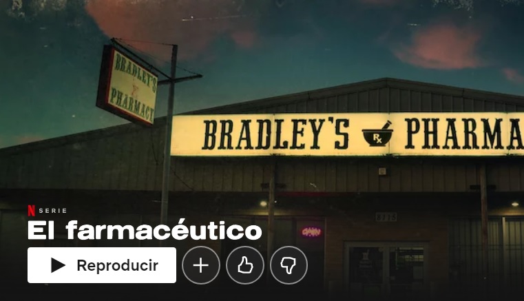 El farmacéutico en Netflix