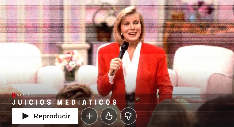 Juicios mediáticos en Netflix