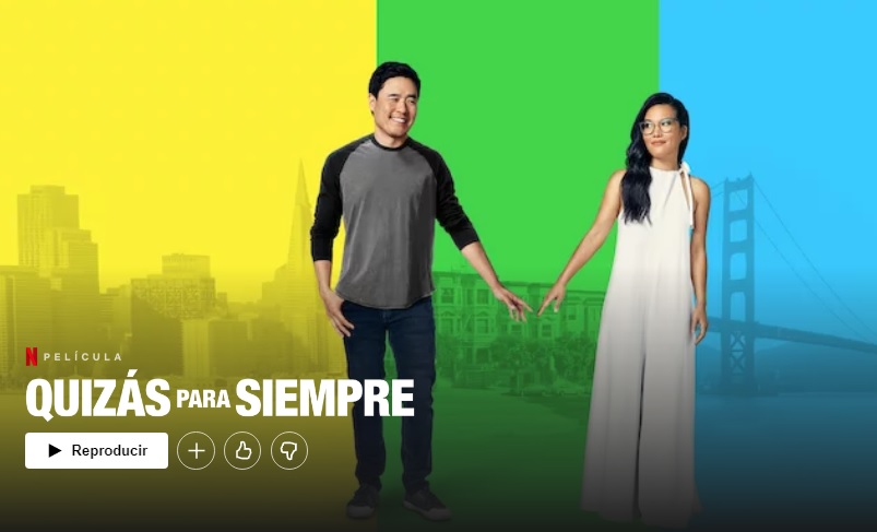Quizás para siempre en Netflix