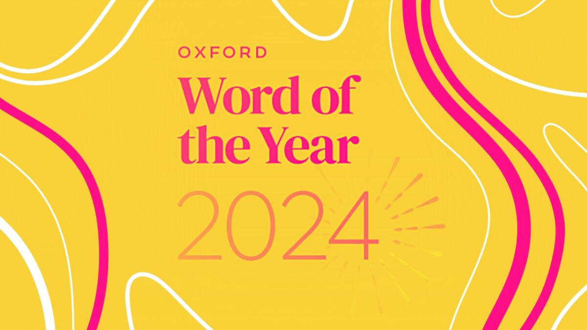 Ya sabemos cuál es la palabra del año 2024 según la Universidad de Oxford