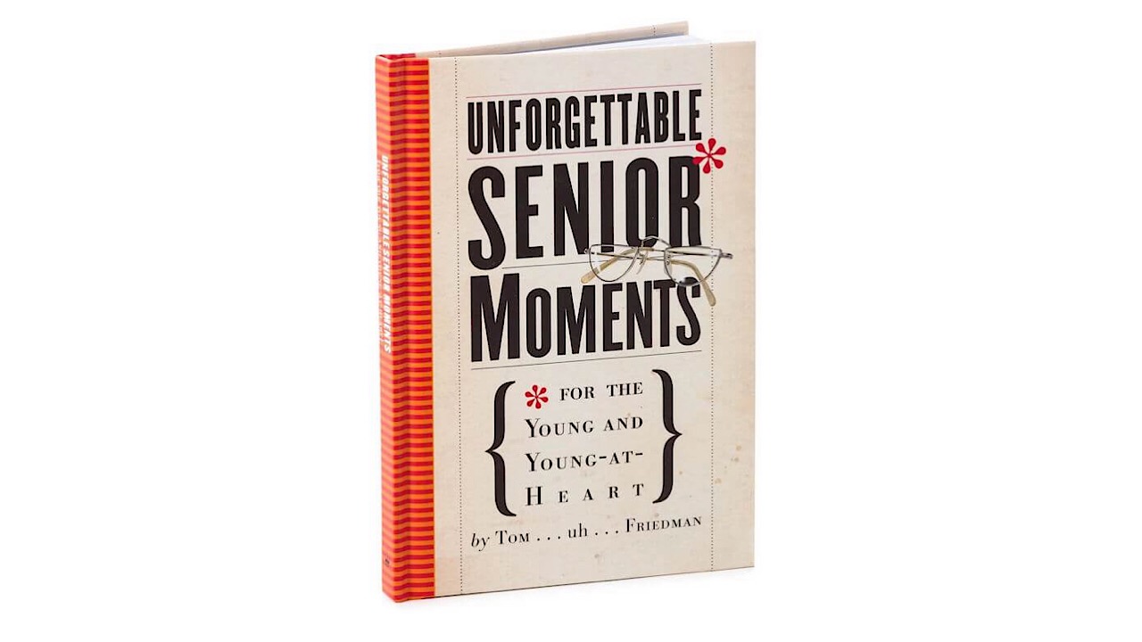 senior moments book