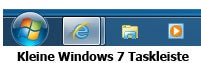 Kleine Windows 7 Taskleiste