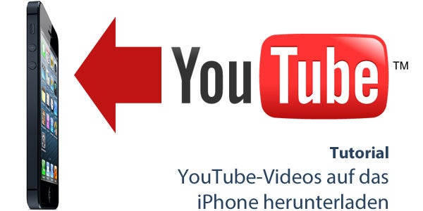 YouTube-Videos auf das iPhone downloaden