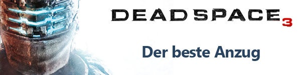 Dead Space 3: Der beste Anzug