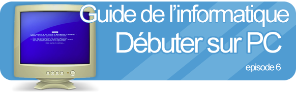 Guide de l'informatique épisode 6 Les pages web