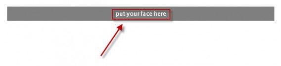 Créer un GIF animé : cliquez sur le bouton Put your Face Here