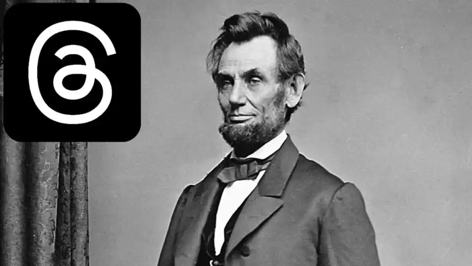 La idea de Meta para resucitar Threads es traer a la vida a Abraham Lincoln: sí, has leído bien