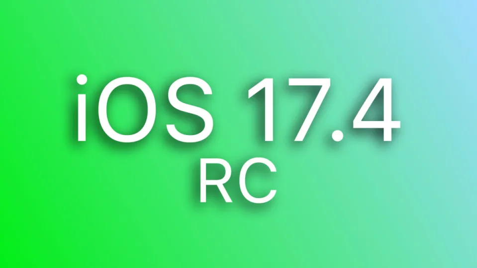 Apple lanza la RC de iOS 17.4: estas son todas las novedades