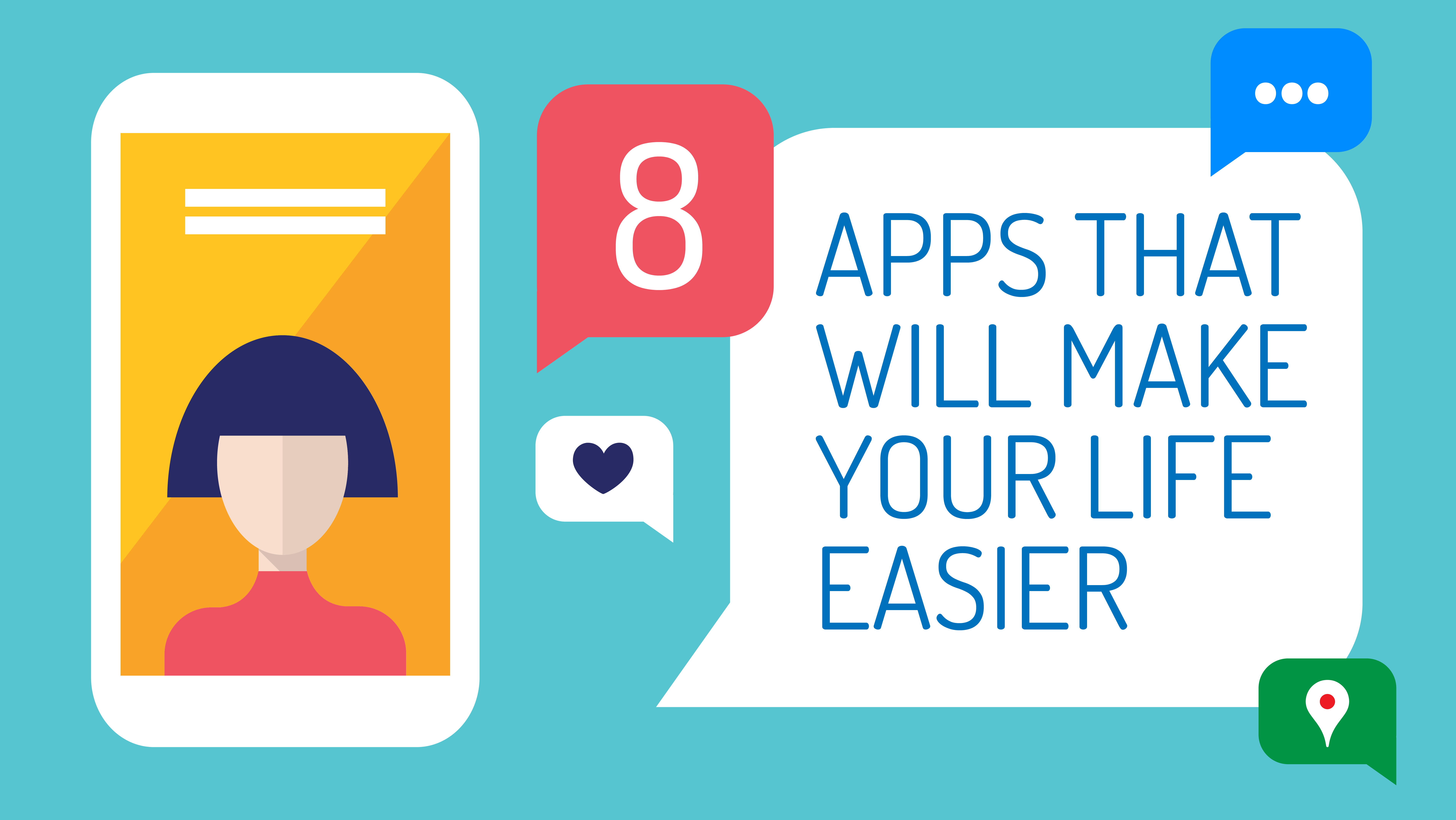 Apps That Will Make Your Life Easier - Softonic