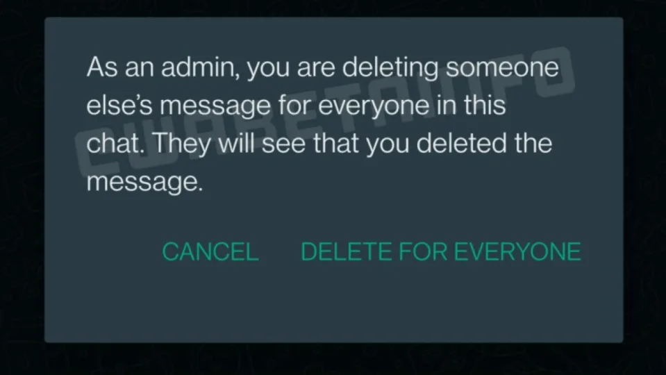 WhatsApp group admins will have the power to delete messages
