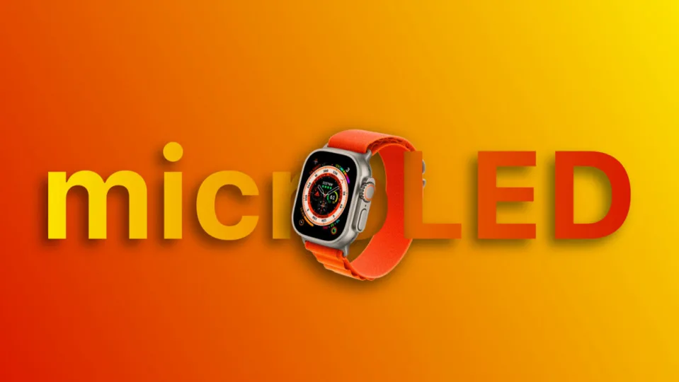 What does it mean that microLED can come to the Apple Watch?