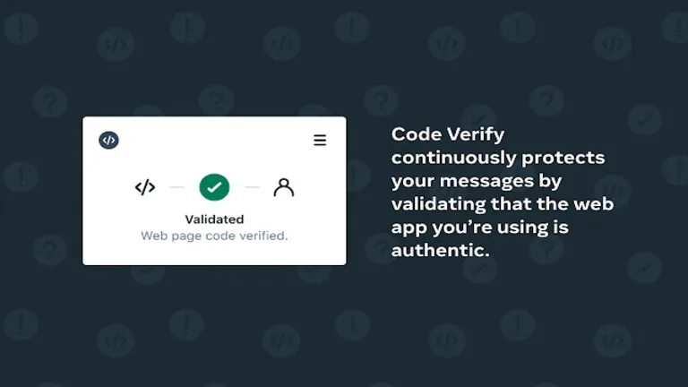 Whatsapp Web incorpora una nueva extensión de seguridad: Code Verify