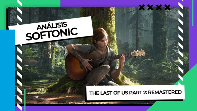 The Last of Us Parte II: Remastered – Análisis Softonic
