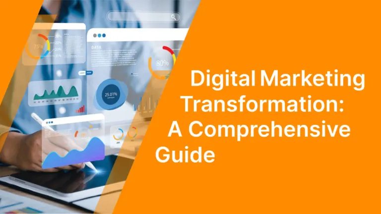 Digital Marketing Transformation in 2024: A Comprehensive Guide 