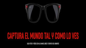 Las Ray-Ban Stories de Me…