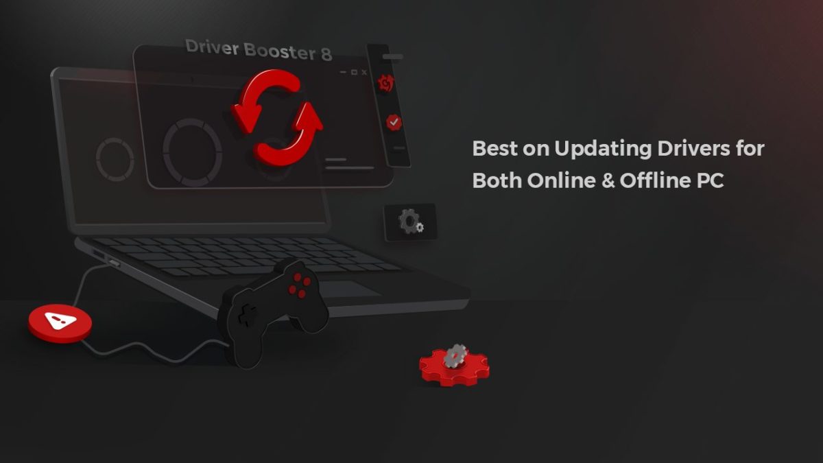 Driver Booster 8 Now Help…